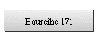 Baureihe 171