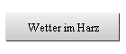 Wetter im Harz